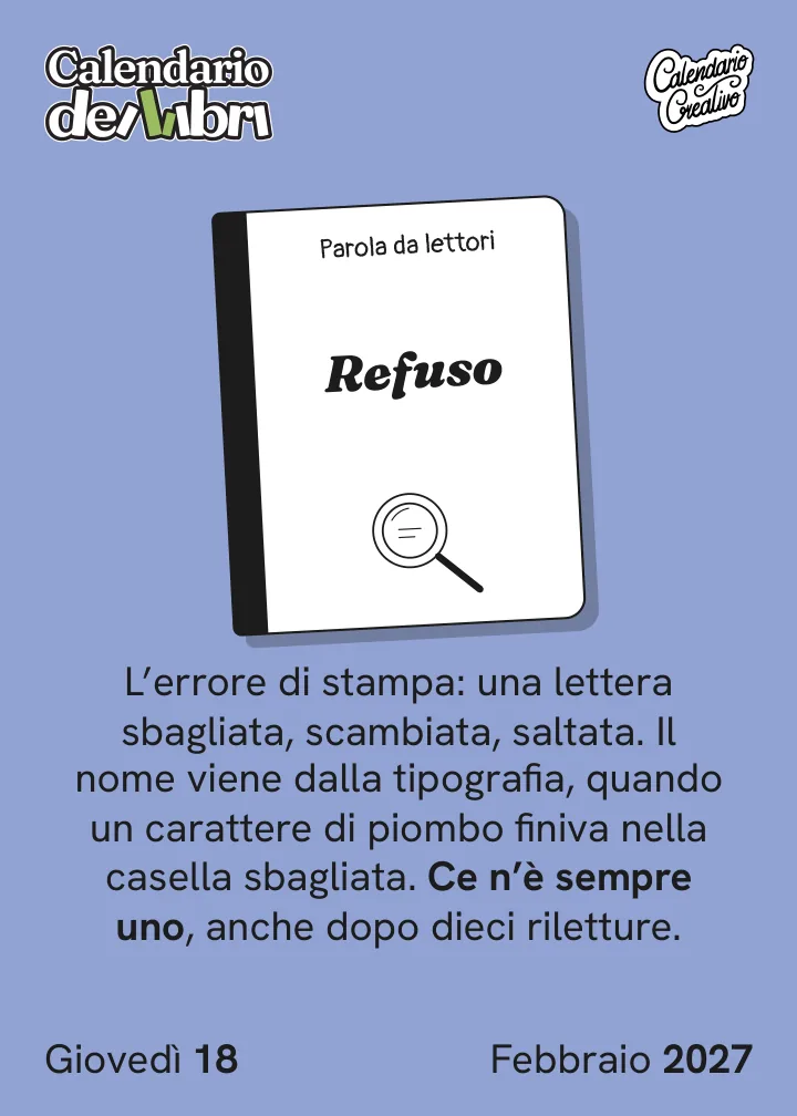 Foglio di giovedì 18 febbraio 2027 del Calendario dei Libri 2027: Refuso