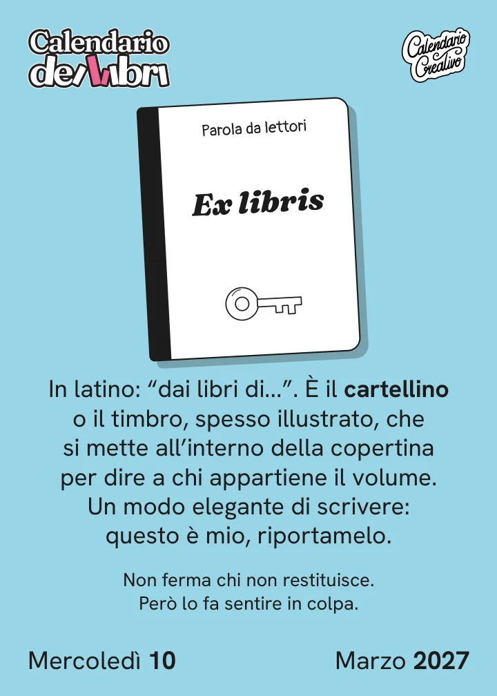 Foglio di mercoledì 10 marzo 2027 del Calendario dei Libri 2027: Ex libris