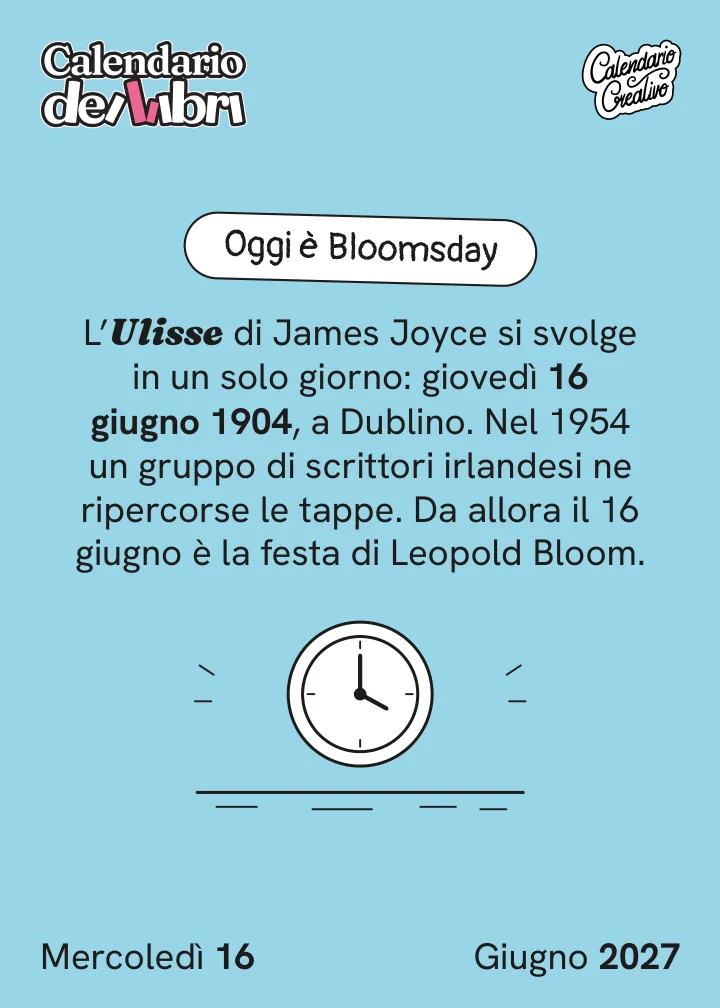 Foglio di mercoledì 16 giugno 2027 del Calendario dei Libri 2027: Oggi è Bloomsday