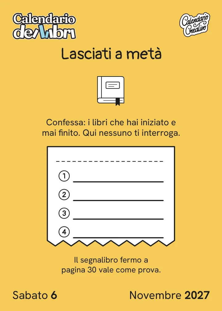 Foglio di sabato 6 novembre 2027 del Calendario dei Libri 2027: Lasciati a metà