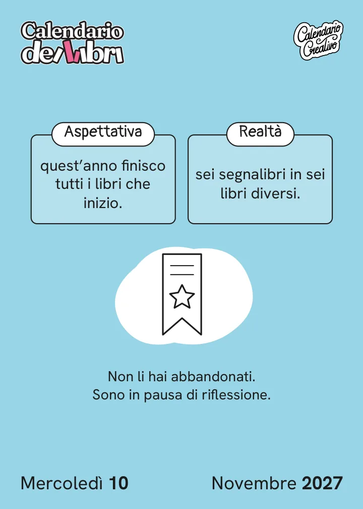 Foglio di mercoledì 10 novembre 2027 del Calendario dei Libri 2027: Aspettativa / Realtà