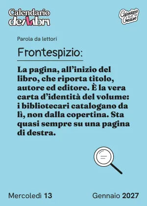 Foglio di mercoledì 13 gennaio 2027 del Calendario dei Libri 2027: Frontespizio