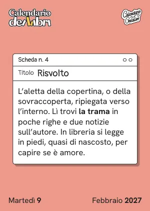 Foglio di martedì 9 febbraio 2027 del Calendario dei Libri 2027: Risvolto