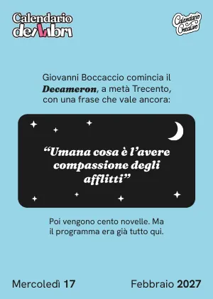 Foglio di mercoledì 17 febbraio 2027 del Calendario dei Libri 2027: Umana cosa è l'avere compassione degli afflitti