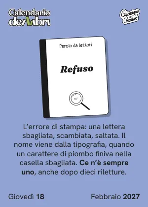 Foglio di giovedì 18 febbraio 2027 del Calendario dei Libri 2027: Refuso
