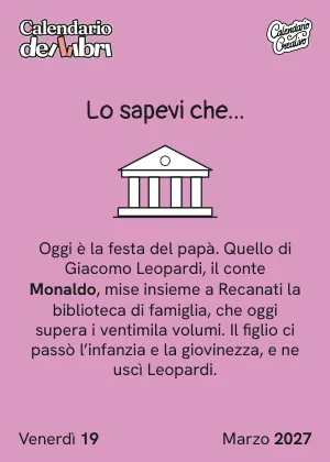 Foglio di venerdì 19 marzo 2027 del Calendario dei Libri 2027: Lo sapevi che...