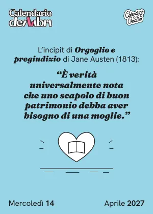 Foglio di mercoledì 14 aprile 2027 del Calendario dei Libri 2027: È verità universalmente nota che uno scapolo di buon patrimonio debba 