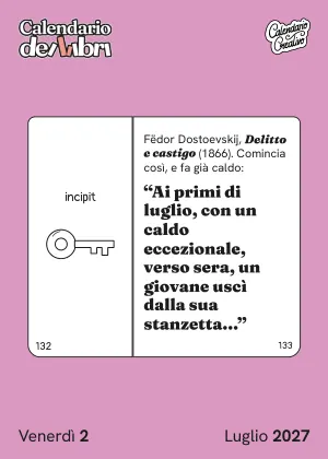 Foglio di venerdì 2 luglio 2027 del Calendario dei Libri 2027: Ai primi di luglio, con un caldo eccezionale, verso sera, un giovane u
