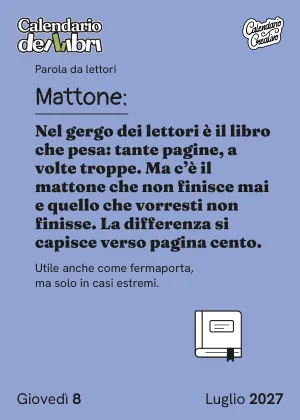 Foglio di giovedì 8 luglio 2027 del Calendario dei Libri 2027: Mattone