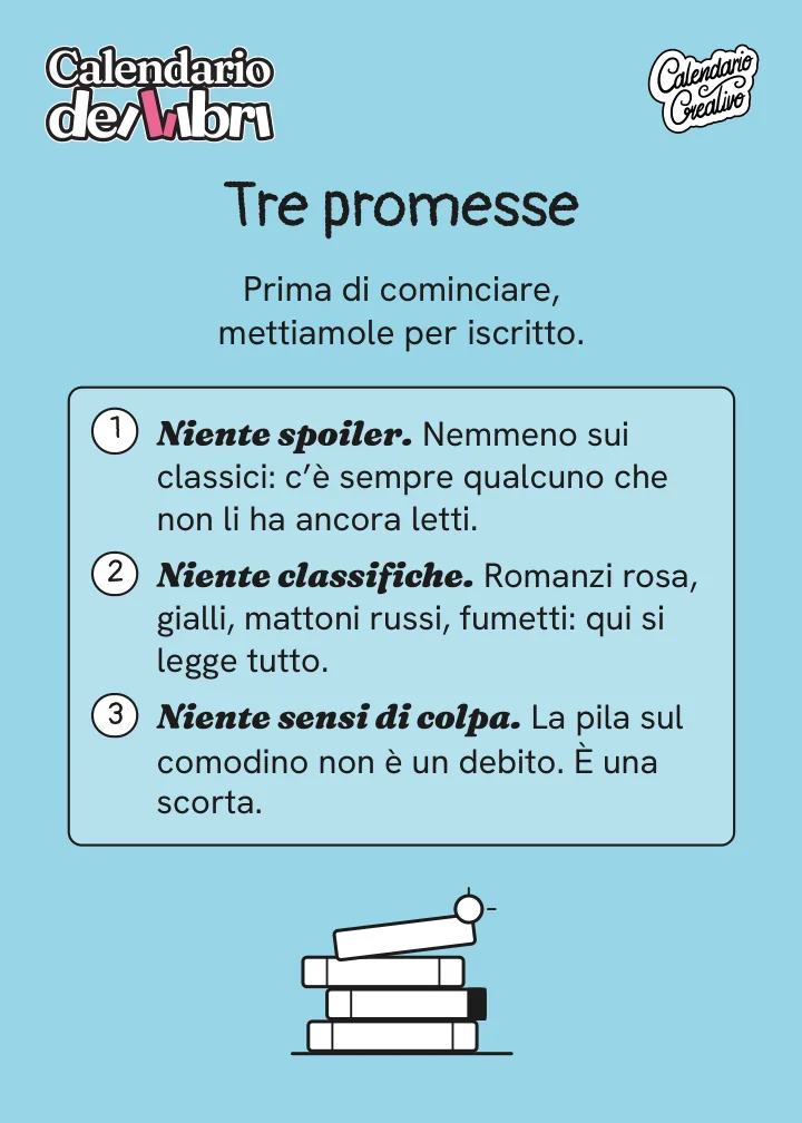 Pagina introduttiva del calendario: le tre promesse, niente spoiler, niente classifiche, niente sensi di colpa